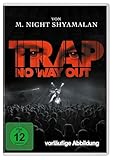 Trap: No Way Out