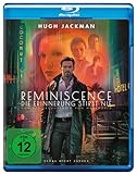 Reminiscence: Die Erinnerung stirbt nie [Blu-ray]