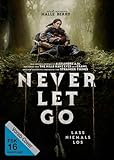 Never Let Go - Lass Niemals Los