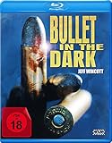 Bullet in the Dark (Uncut) [Blu-ray]