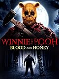 Winnie the Pooh: Blood and Honey