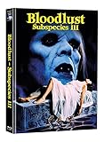 Subspecies 3 - Bloodlust - Mediabook - Limited Edition auf 111 Stück (+ Bonus-Blu-ray)