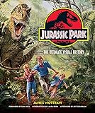 Jurassic Park: The Ultimate Visual History